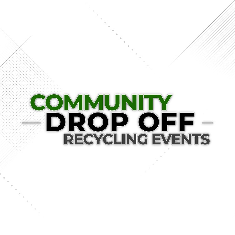 Think Green News - Community Drop Off Recycling Events